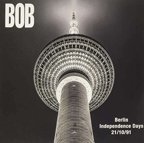BOB - BERLIN INDEPENDENCE DAYS 21/10 - CD image 1