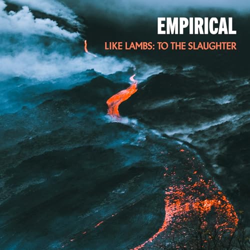 Empirical - Like Lambs: To The Slaughter - cd image 1