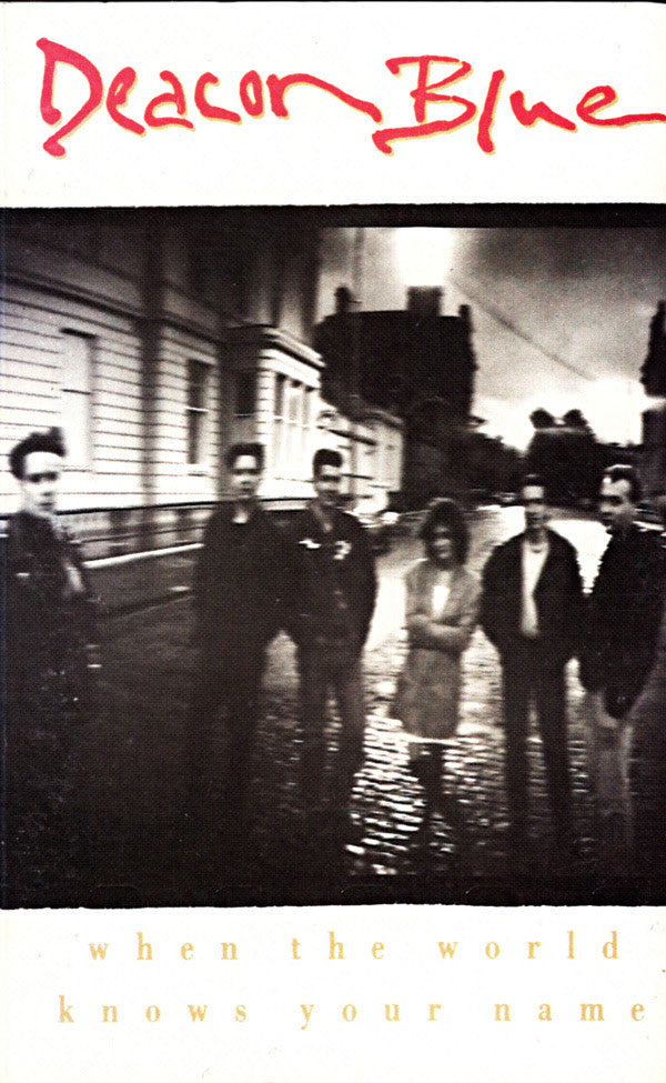 Deacon Blue - When The World Knows Your Name - Used Cassette image 1