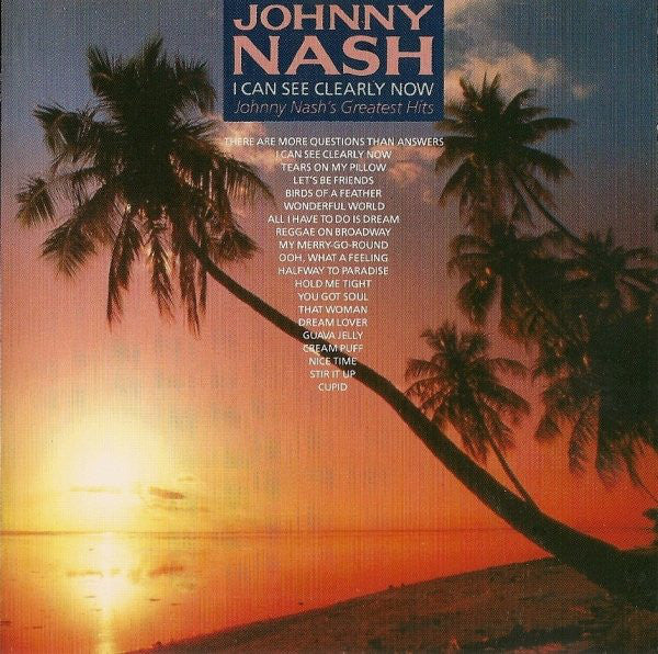 Johnny Nash - I Can See Clearly Now: 's Greatest Hits - CD image 4