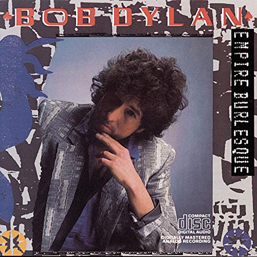 Bob Dylan - Empire Burlesque - CD image 1