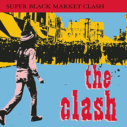 Clash - Super Black Market Clash - CD image 1