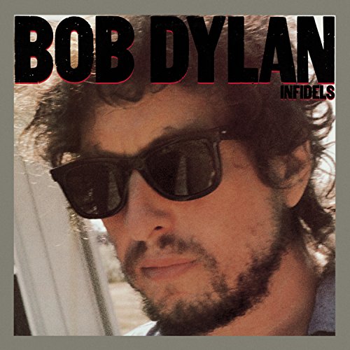 Bob Dylan - Infidels - CD image 1