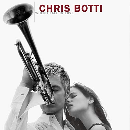 Chris Botti - When I Fall In Love - CD image 1