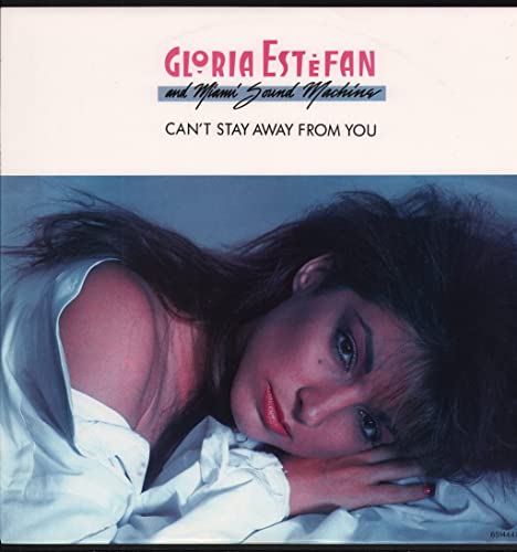 Miami Sound Machine - Can't Stay Away From You - Used Vinyl Record 12 image 1