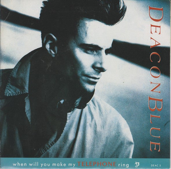Deacon Blue - When Will You Make My Telephone Ring - Used Vinyl Record 7 image 6
