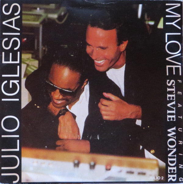 Julio Iglesias - My Love - Used Vinyl Record 7" image 1