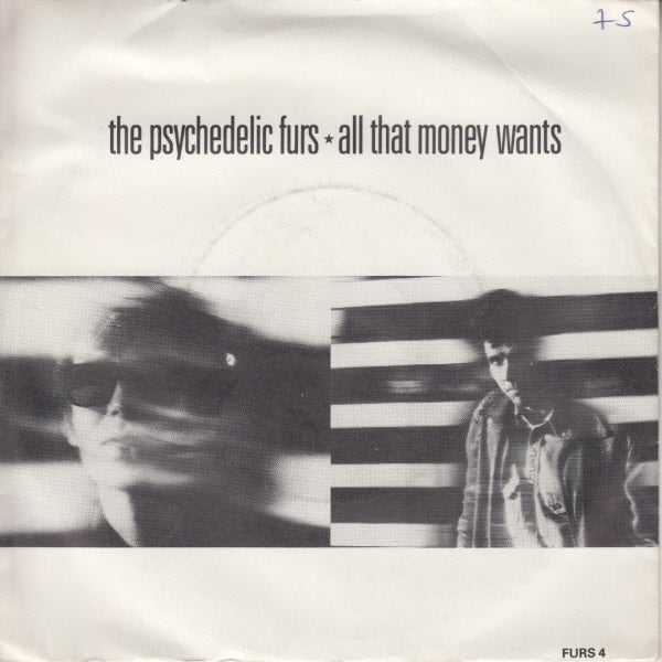 Psychedelic Furs - All That Money Wants - Used Vinyl Record 7" image 1