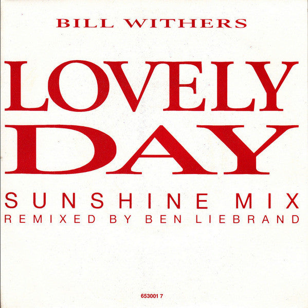 Bill Withers - Lovely Day (Sunshine Mix) - Used Vinyl Record 7" image 1