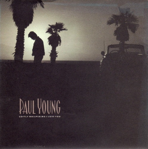 Paul Young - Softly Whispering I Love You - Used Vinyl Record 7" image 1