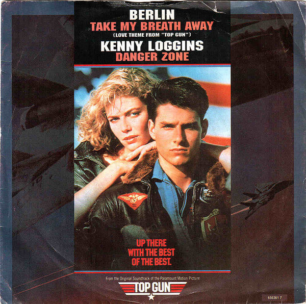 Berlin - Take My Breath Away (Love Theme From "Top Gun") / Danger Zon image 1