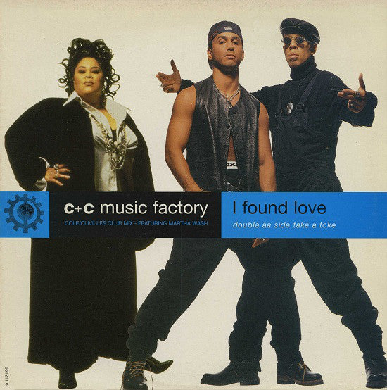 C + C Music Factory - I Found Love / Take A Toke - Used Vinyl Record 12" image 1