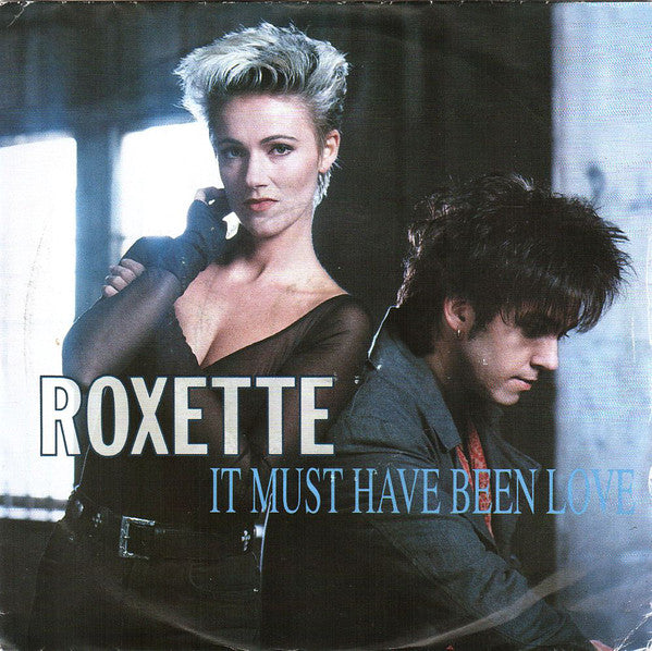 Roxette - It Must Have Been Love - Used Vinyl Record 7" image 1