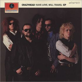 Crazyhead - Have Love, Will Travel - Used Vinyl Record 12" image 1