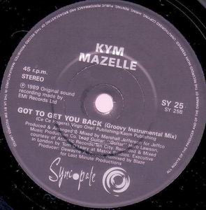 Kym Mazelle - Got To Get You Back - Used Vinyl Record 7" image 8