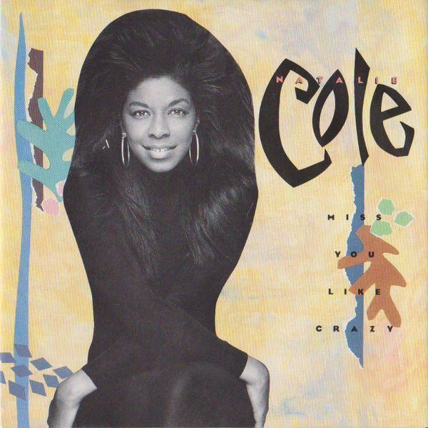 Natalie Cole - Miss You Like Crazy - Used Vinyl Record 7" image 5