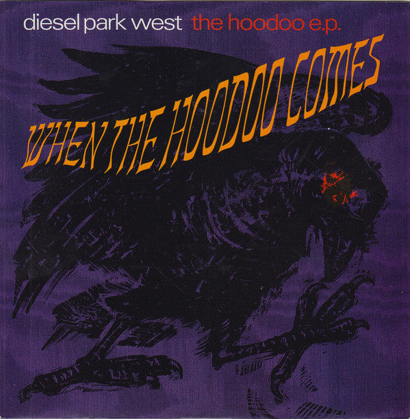 Diesel Park West - When The Hoodoo Comes (The Hoodoo Ep) - Used Vinyl image 5