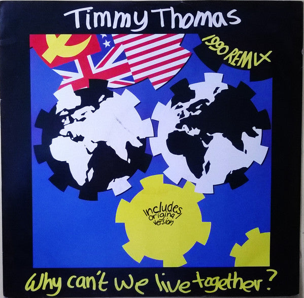 Timmy Thomas - Why Can't We Live Together? (1990 Remix) - Used Vinyl Re image 1