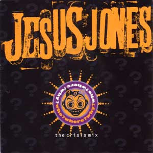 Jesus Jones - Who? Where? Why? (The Crisis Mix) - Used Vinyl Record 7 image 1