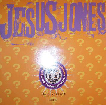 Jesus Jones - Who? Where? Why? (The Crisis Mix) - Used Vinyl Record 10" image 1
