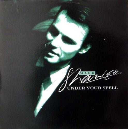 Mark Shaw - Under Your Spell - Used Vinyl Record 7" image 2