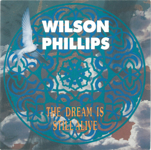 Wilson Phillips - Dream Is Still Alive - Used Vinyl Record 7" image 1