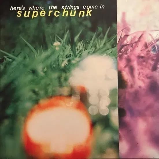 SUPERCHUNK - HERES WHERE THE STRINGS COME - Vinyl Record image 1