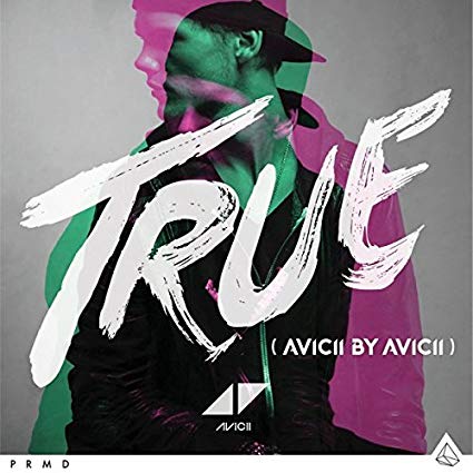 True (Avicii By Avicii)