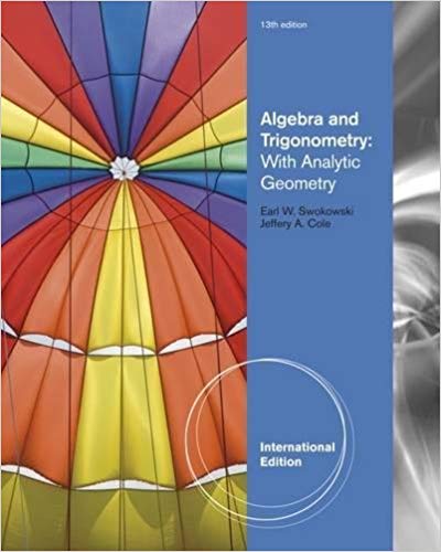 Algebra and Trigonometry with Analytic Geometry, International Edition