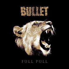 BULLET - FULL PULL - Vinyl Record image 1