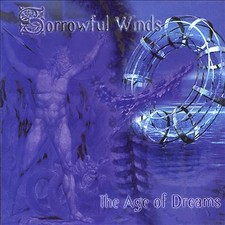 SORROWFUL WINDS - AGE OF DREAMS - CD image 1