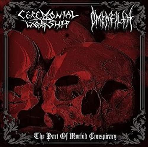 CEREMONIAL WORSHIP & - PACT OF MORBID CONSPIRACY - CD image 1