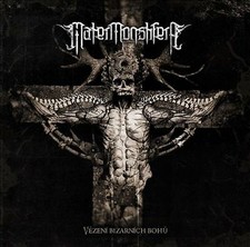 MATER MONSTIFERA - VEZENI BIZARNICH BOHU (PRISON OF BIZARRE GODS) - CD image 1