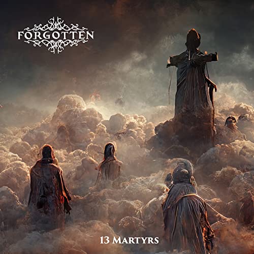 FORGOTTEN - 13 MARTYRS - CD image 1