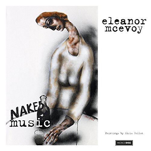Eleanor McEvoy - Naked Music - CD image 1