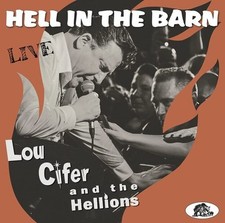 LOU CIFER & THE HELL - HELL IN THE BARN: LIVE - Vinyl Record VINYL image 1