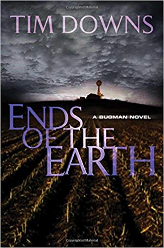 Ends of the Earth : A Bug Man Novel : 3