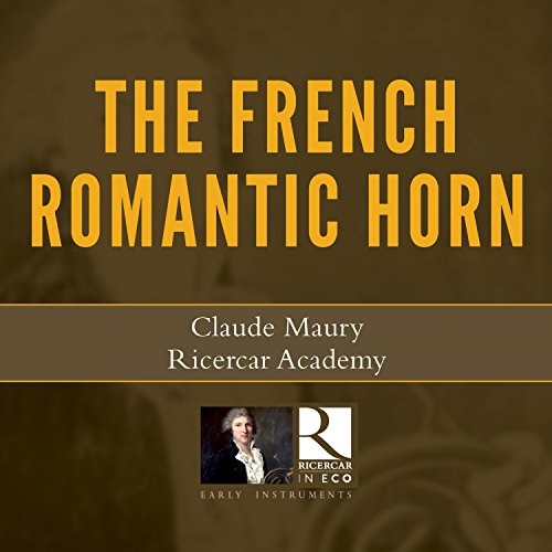 Ricercar Academy - French Romantic Horn - CD image 1