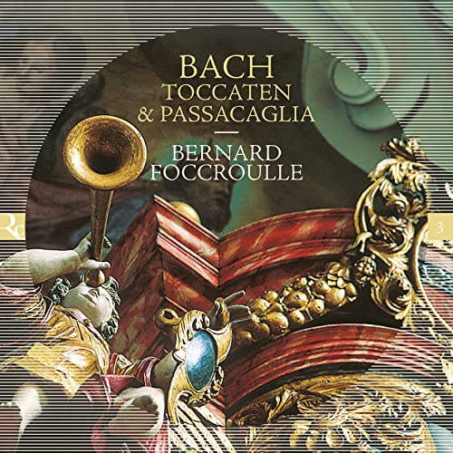 BERNARD FOCCROULLE - BACH TOCCATEN & PASSACAGLIA - CD image 1
