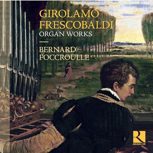 Girolamo Frescobaldi - : Organ Works - CD image 1