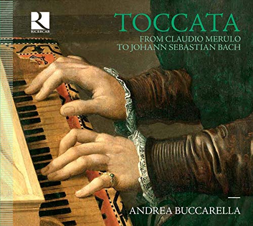 ANDREA BUCCARELLA - TOCCATA - VARIOUS COMPOSERS - CD image 1