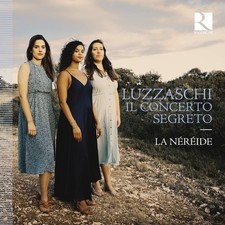 LA NEREIDE; CAMILLE - IL CONCERTO SEGRETO - CD image 1