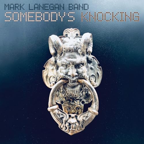 LANEGAN MARK - SOMEBODYS KNOCKING - CD image 1