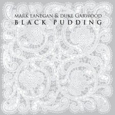 MARK LANEGAN & DUKE - BLACK PUDDING - Vinyl Record 12" RECORD image 1