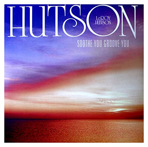 LEE HUTSON - SOOTHE YOU GROOVE YOU - Vinyl Record 12" RECORD image 1
