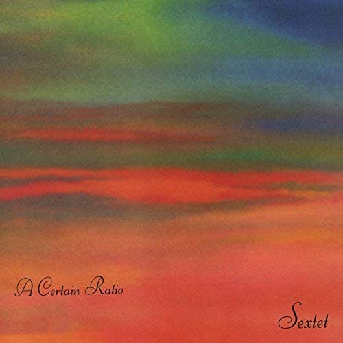 A CERTAIN RATIO - SEXTET - Vinyl Record 12" RECORD image 1