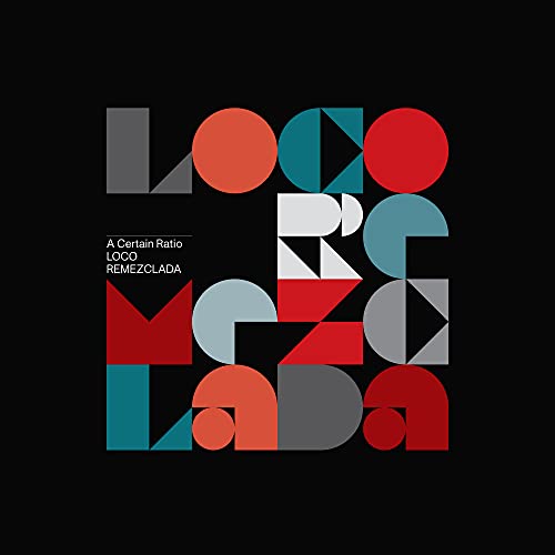 CERTAIN RATIO - LOCO REMEZCLADA (LIMITED EDITION/SPARKLE VINYL W/ 12IN image 1