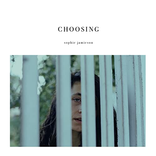 Sophie Jamieson - Choosing CD - CD image 1
