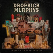 Dropkick Murphys *Rel date 11th Nov* - This Machine Still Kills Fascis image 1