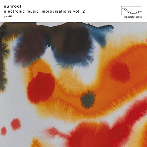 Sunroof - Electronic Music Improvisations, Vol. 2 LP White coloured vi image 1